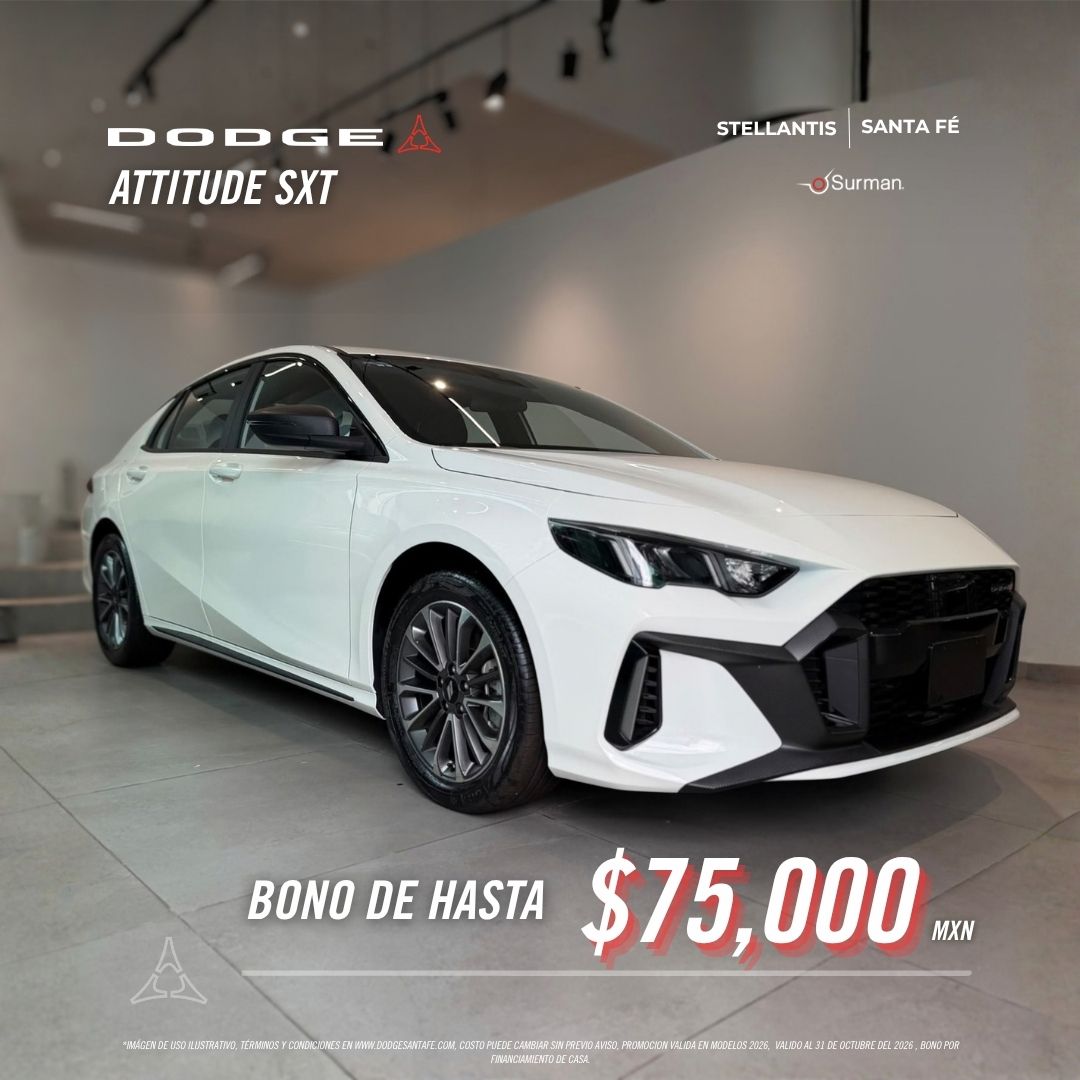 Dodge Attitude SXT 2026 con bono de hasta $75,000 MXN
