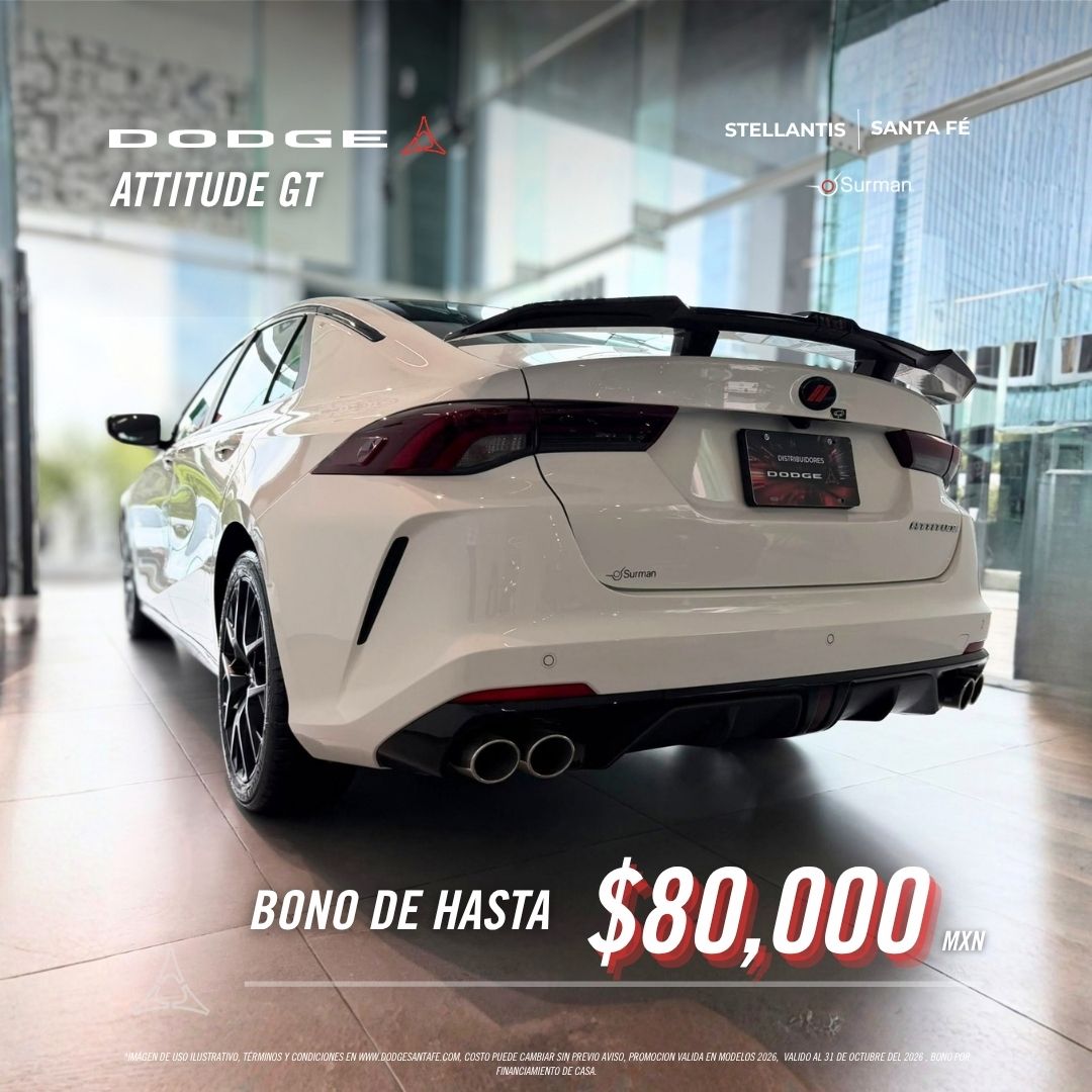 Dodge Attitude GT 2026 con bono de hasta $80,000 MXN